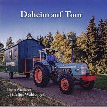 Daheim auf Tour