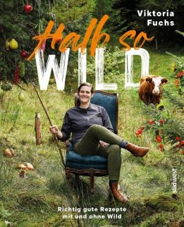 PR Cover Halb So Wild Gebundene Ausgabe Viktoria Fuchs